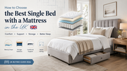 How to Choose the Best Single Bed with a Mattress in the UK